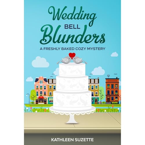 Wedding Bell Blunders by Kathleen Suzette