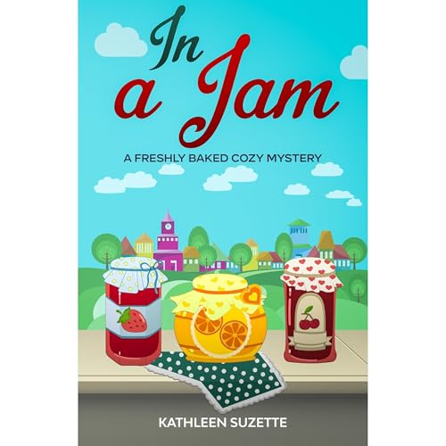 In a Jam by Kathleen Suzette