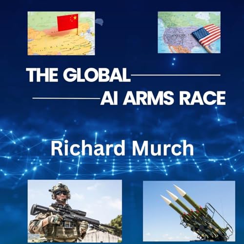 The Global AI Arms Race