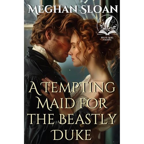 A Tempting Maid for the Beastly Duke