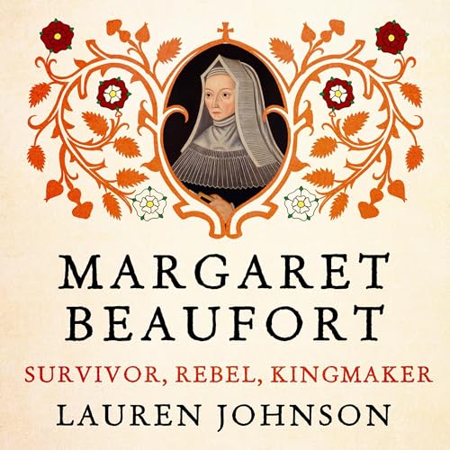 Margaret Beaufort by Lauren Johnson
