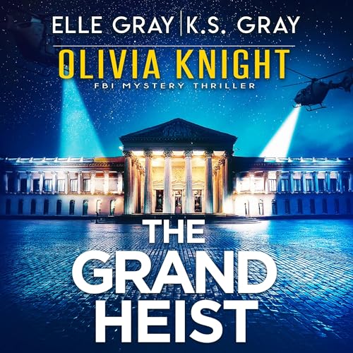 The Grand Heist