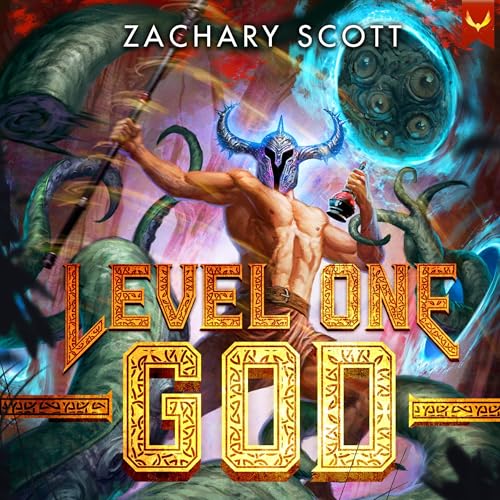 Level One God by Zachary Scott