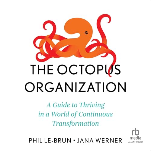 The Octopus Organization by Phil Le-Brun