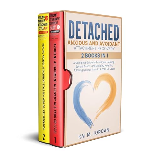 Detached: Anxious and Avoidant Attachment Recovery