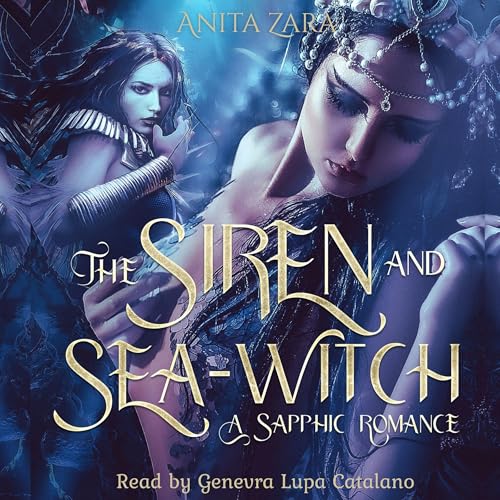 The Siren and Sea-Witch: A Sapphic Romance