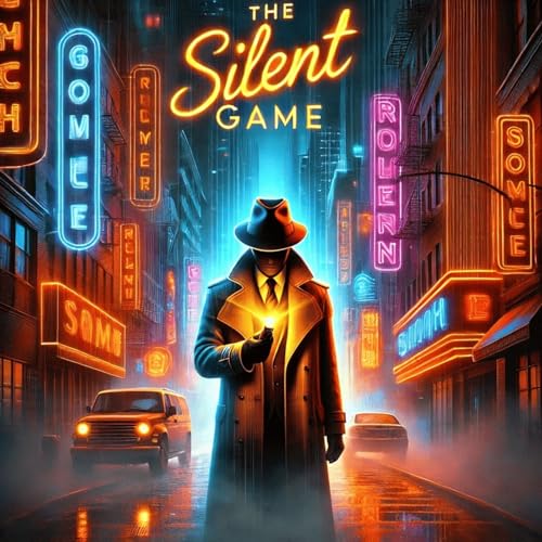 The Silent Game by Unknown