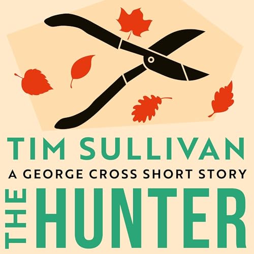 The Hunter by Tim Sullivan