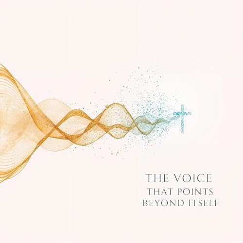 The Voice That Points Beyond Itself by Giovanni Vitale