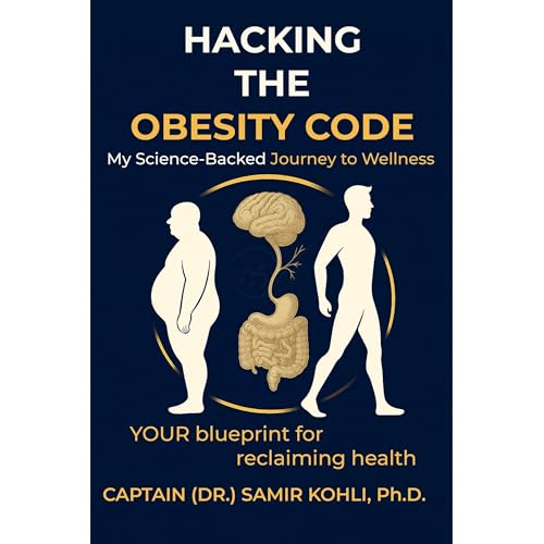 HACKING THE OBESITY CODE by Samir Kohli