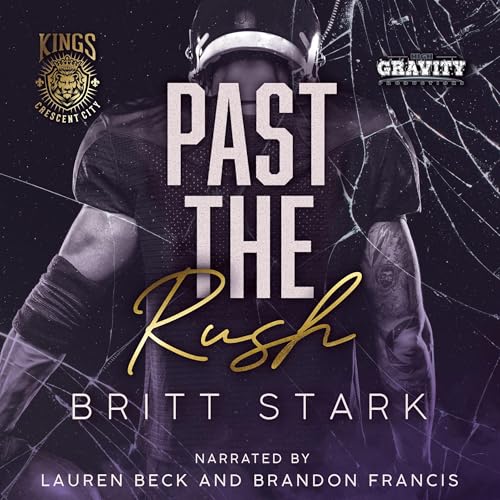Past the Rush by Britt Stark