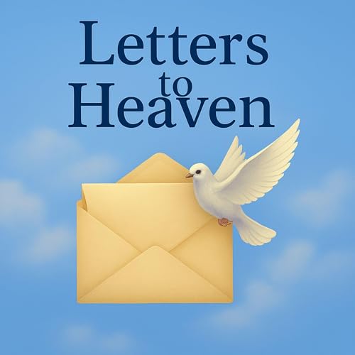 Letters to Heaven