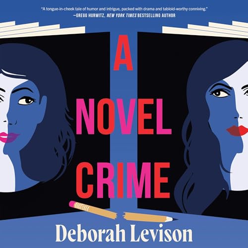 A Novel Crime by Deborah Levison
