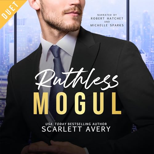 Ruthless Mogul by Scarlett Avery