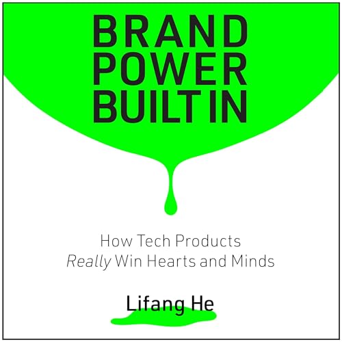 Brand Power Built In by Lifang He
