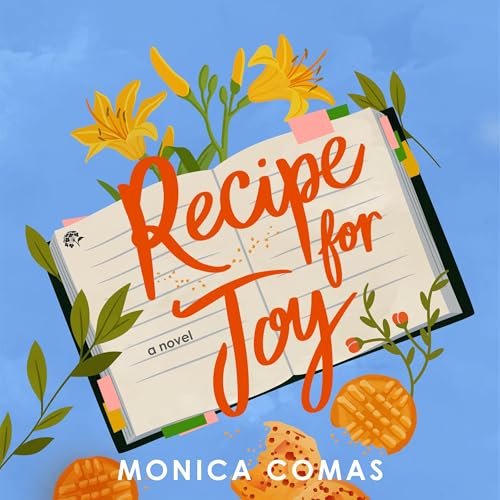 Recipe for Joy by Monica Comas