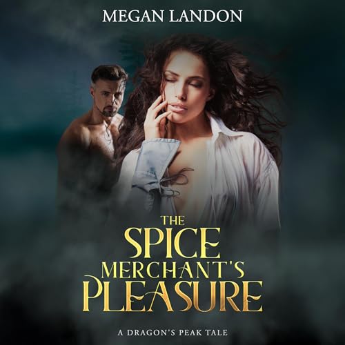 The Spice Merchant's Pleasure by Megan Landon