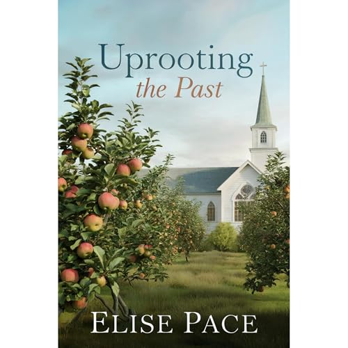 Uprooting the Past by Elise Pace