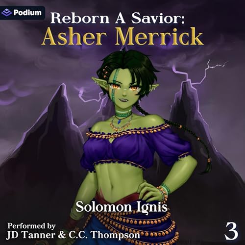 Reborn a Savior: Asher Merrick