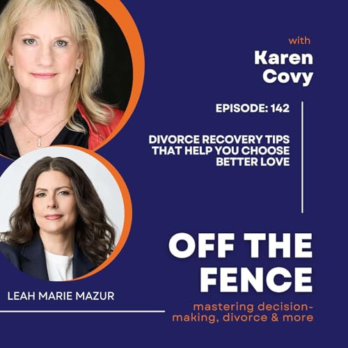 Divorce Recovery Tips That Help You Choose Better Love by Unknown