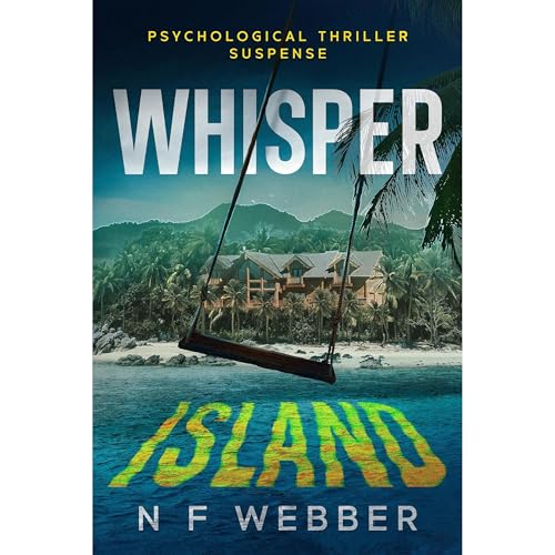 Whisper Island by N F Webber