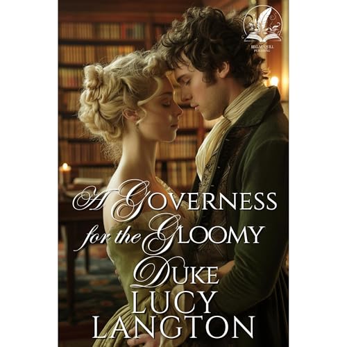 A Governess for the Gloomy Duke