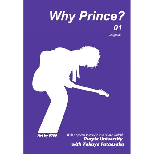 Why Prince? 01 by Takuya Futaesaku