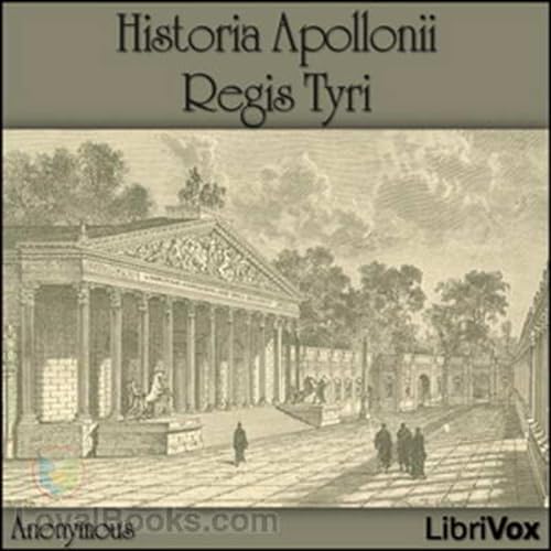 Historia Apollonii Regis Tyri by anonymous. (Latin) by AudioBooks