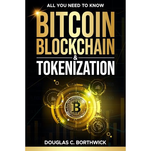 Bitcoin, Blockchain & Tokenization