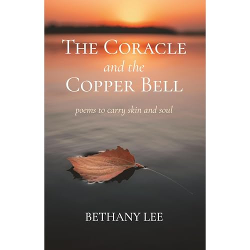 The Coracle and the Copper Bell by Bethany Lee