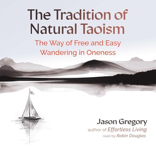 The Tradition of Natural Taoism