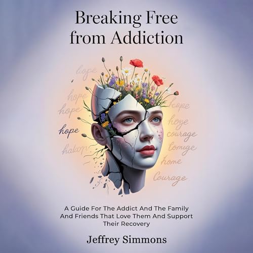 Breaking Free from Addiction