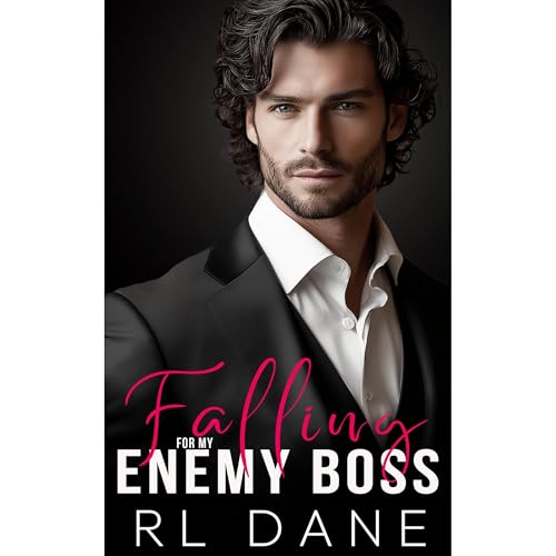 Falling For My Enemy Boss by RL Dane