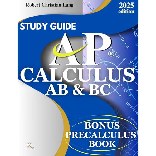STUDY GUIDE AP ® CALCULUS AB & BC