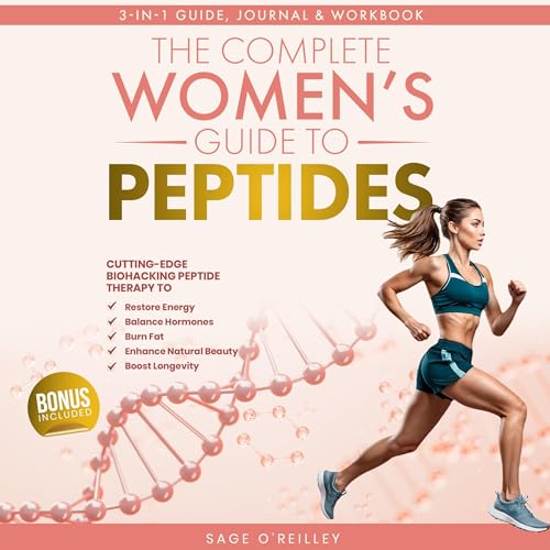The Complete Women’s Guide to Peptides