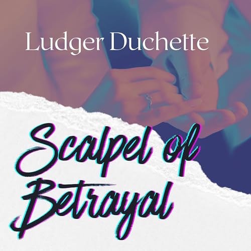 Scalpel of Betrayal