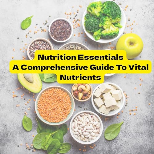 Nutrition Essentials