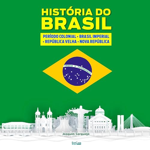 História do Brasil by Edicase