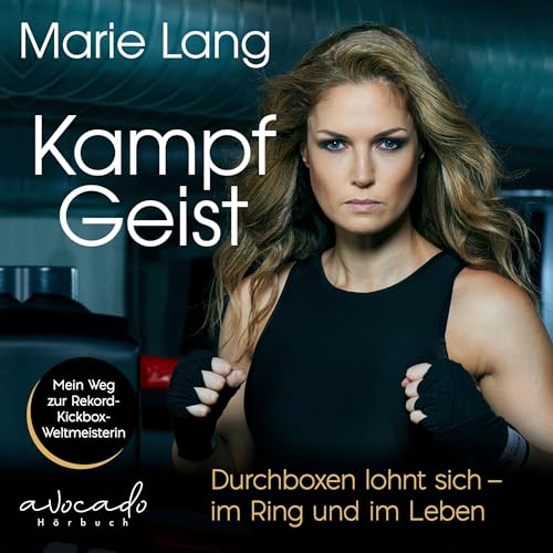 Kampfgeist by Marie Lang