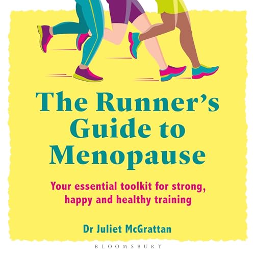The Runner’s Guide to Menopause by Dr Juliet McGrattan