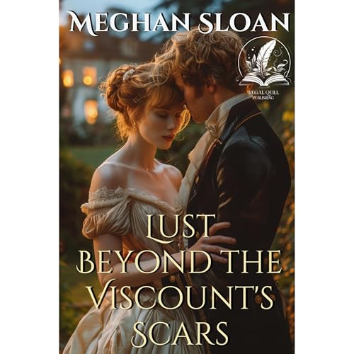 Lust Beyond the Viscount's Scars