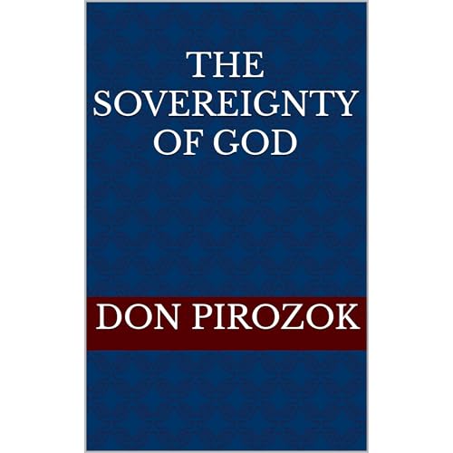 The Sovereignty of God