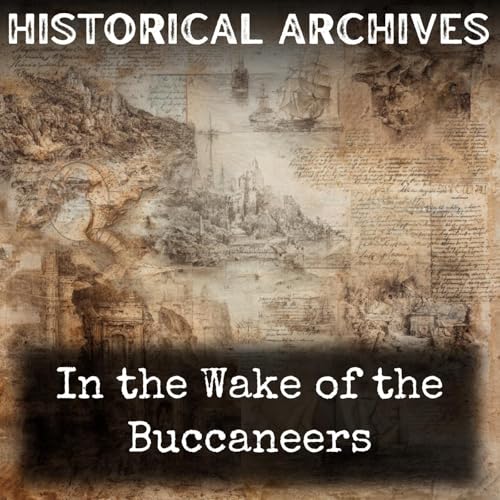 In the Wake of the Buccaneers by Niccolò Machiavelli