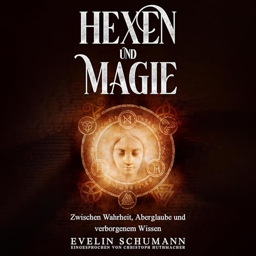 Hexen und Magie by Evelin Schumann