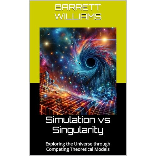 Simulation vs Singularity by Barrett Williams