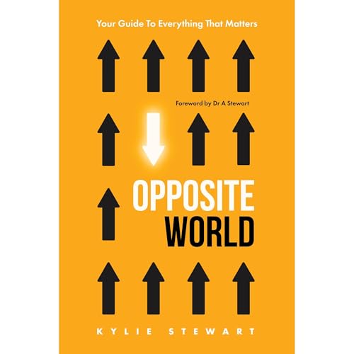 Opposite World by Kylie Stewart