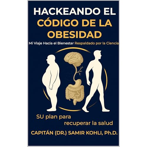 HACKEANDO EL CÓDIGO DE LA OBESIDAD