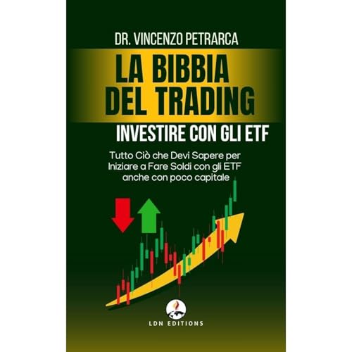 La Bibbia del Trading Investire con gli ETF