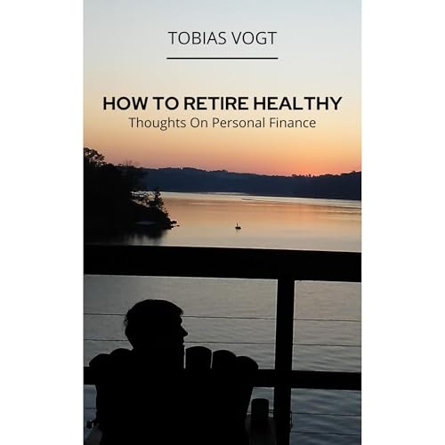 How To Retire Healthy