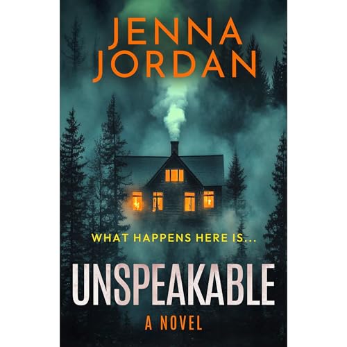 Unspeakable by Jenna Jordan